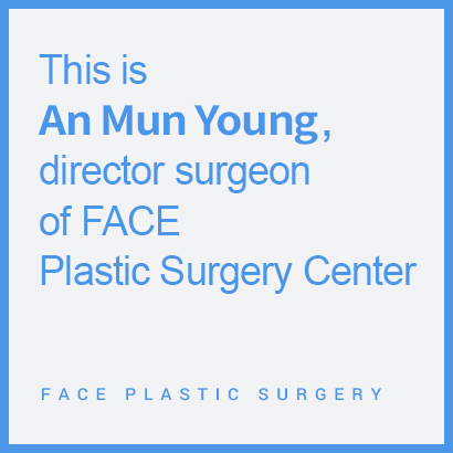 This is Park Jae-beom, director surgeon of FACE Plastic Surgery Center.